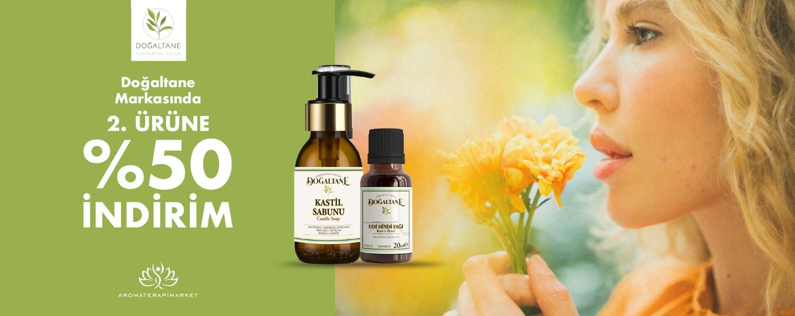 Doğaltane 2. Ürün %50 İndirimli