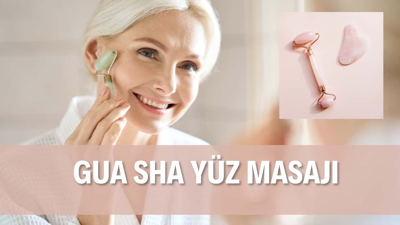 GUA SHA YÜZ MASAJI
